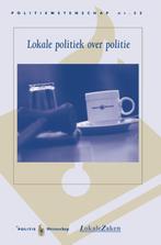 Lokale politiek over politie 9789035244573, Verzenden, Gelezen, T.B.W.M. van der Torre-Eilert