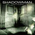 cd - Shadowman - Ghost In The Mirror, Verzenden, Zo goed als nieuw