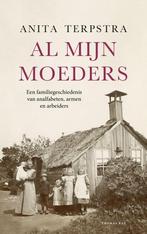 Al mijn moeders (9789400408937, Anita Terpstra), Verzenden, Nieuw