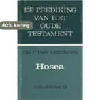 Hosea 9789026607059 C. van Leeuwen, Boeken, Verzenden, Gelezen, C. van Leeuwen