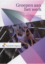 Groepen aan het werk Ellen Giebels, Jan Pieter van Oudenhove, Verzenden, Zo goed als nieuw
