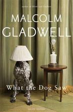 What the Dog Saw, Ophalen of Verzenden, Nieuw