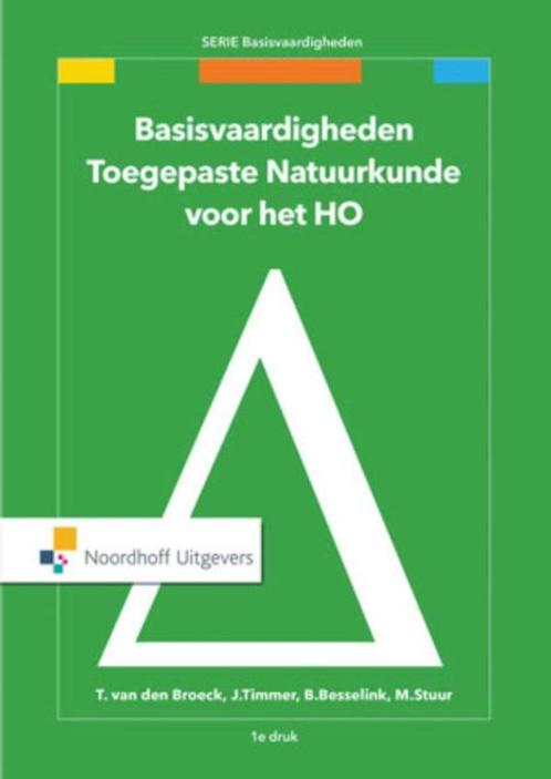 Basisvaardigheden Toegepaste Natuurkunde voor  9789001874452, Boeken, Studieboeken en Cursussen, Zo goed als nieuw, Verzenden