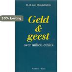 Geld en geest 9789025945428 Van Hoogstraten H.D., Boeken, Verzenden, Gelezen, Van Hoogstraten H.D.