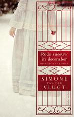 Rode sneeuw in december 9789026331961 Simone van der Vlugt, Verzenden, Zo goed als nieuw, Simone van der Vlugt