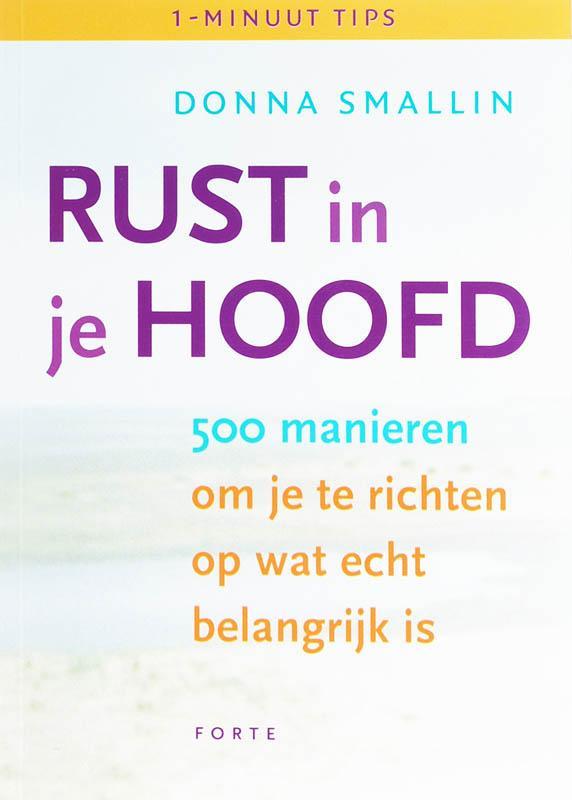 Rust in je hoofd 9789058777133 D. Smallin, Boeken, Hobby en Vrije tijd, Gelezen, Verzenden