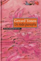 De rode paraplu / Leopold avontuur 9789025834739 G. Tonen, Boeken, Kinderboeken | Jeugd | 10 tot 12 jaar, Verzenden, Gelezen, G. Tonen