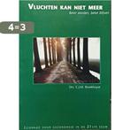 Vluchten kan niet meer 9789080522619 C.J.M. Broekhuyse, Boeken, Verzenden, Zo goed als nieuw, C.J.M. Broekhuyse