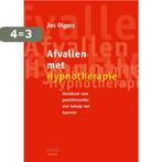 Afvallen met Hypnotherapie 9789463458085 Jos Olgers, Boeken, Verzenden, Zo goed als nieuw, Jos Olgers