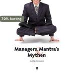 Managers, Mantras en Mythen 9789059724594, Verzenden, Gelezen, Matthijs Vermoolen