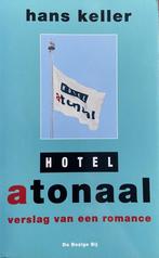 HOTEL ATONAAL 9789023433651 Keller, Boeken, Verzenden, Gelezen, Keller