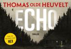 Echo / Dwarsligger / 596 9789049807047 Thomas Olde Heuvelt, Boeken, Verzenden, Zo goed als nieuw, Thomas Olde Heuvelt