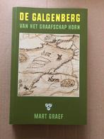 De Galgenberg van het Graafschap Horn ( met Bokkenrijders ), Boeken, Geschiedenis | Stad en Regio, Ophalen of Verzenden, 17e en 18e eeuw