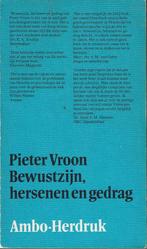 Bewustzijn hersenen en gedrag - Pieter Vroon 9789026330018, Boeken, Psychologie, Verzenden, Gelezen, Vroon