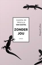 Zonder jou (9789402700152, Chantal Van Gastel), Boeken, Romans, Nieuw, Verzenden