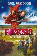Foeksia de miniheks 9789025856656 Paul van Loon, Boeken, Verzenden, Gelezen, Paul van Loon