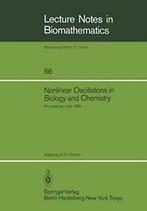 Nonlinear Oscillations in Biology and Chemistry. Othmer,, Boeken, Overige Boeken, Zo goed als nieuw, Verzenden, Othmer, Hans