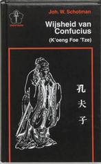 Wijsheid van confucius 9789020245400 J.W. Schotman, Boeken, Verzenden, Gelezen, J.W. Schotman