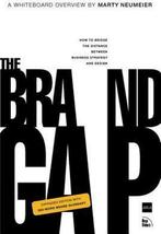 Brand Gap, The 9780321348104 Neumeier Marty, Verzenden, Zo goed als nieuw, Neumeier Marty