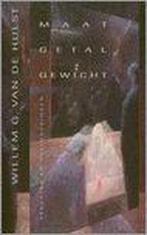 Maat, Getal, Gewicht 9789023991137 W.G. van de Hulst, Boeken, Verzenden, Zo goed als nieuw, W.G. van de Hulst
