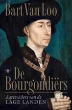 De Bourgondiërs 9789403139005 Bart van Loo, Boeken, Verzenden, Gelezen, Bart van Loo