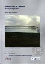 9789490681371 Handig met getallen - Rekenboek 6 - Meten, Boeken, Studieboeken en Cursussen, Verzenden, Zo goed als nieuw, Suzanna Hoeksma