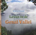 Leven in de Genal Vallei 9789085483748 Willem Vriend, Verzenden, Gelezen, Willem Vriend