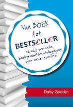 9789492926012 Van boek tot bestseller | Tweedehands, Verzenden, Zo goed als nieuw, Daisy Goddijn