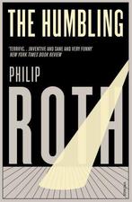 Humbling 9780099549376 Philip Roth, Boeken, Verzenden, Zo goed als nieuw, Philip Roth