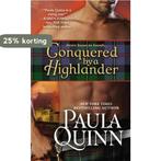 Conquered by a Highlander 9780446552356 Paula Quinn, Verzenden, Zo goed als nieuw, Paula Quinn