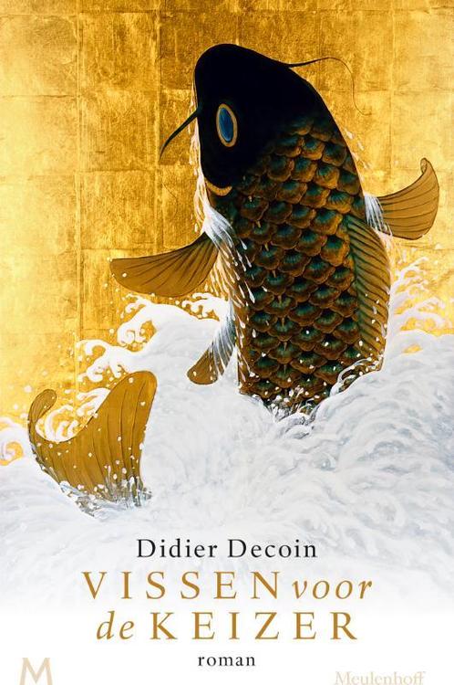 Vissen voor de keizer 9789029092302 Didier Decoin, Boeken, Romans, Zo goed als nieuw, Verzenden