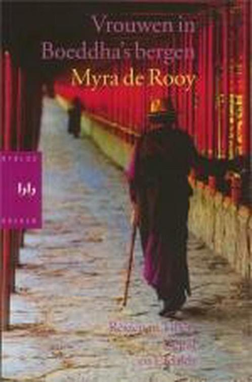 Vrouwen in Boeddhas bergen 9789054667643 M. de Rooy, Boeken, Reisverhalen, Gelezen, Verzenden
