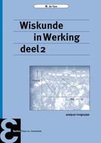 Wiskunde in Werking deel 2, 9789050411837, Zo goed als nieuw, Studieboeken, Verzenden