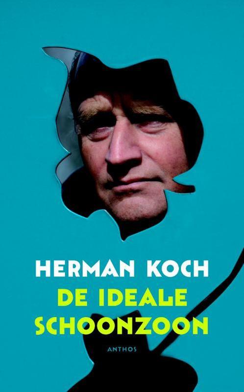 De ideale schoonzoon 9789041416483 Herman Koch, Boeken, Romans, Gelezen, Verzenden