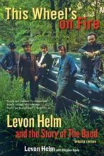 9781613748763 This Wheels On Fire Levon Helm, Verzenden, Nieuw, Levon Helm