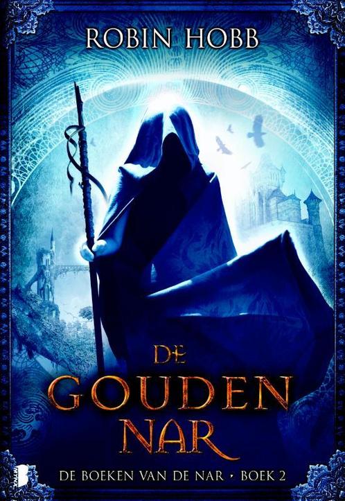 De gouden nar / De boeken van de nar / 2 9789022557617, Boeken, Fantasy, Zo goed als nieuw, Verzenden