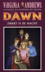 Dawn Zwart Is De Nacht Pap 9789032505189 V. Andrews, Boeken, Sprookjes en Fabels, Verzenden, Gelezen, V. Andrews