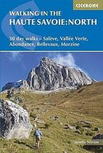 Wandelgids Haute Savoie Walking in the Haute Savoie: North, Nieuw, Verzenden