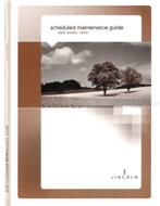 2009 LINCOLN ONDERHOUDSBOEKJE ENGELS, Auto diversen, Handleidingen en Instructieboekjes