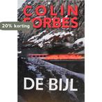 De bijl 9789022552537 Colin Forbes, Boeken, Thrillers, Verzenden, Gelezen, Colin Forbes