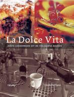 La Dolce Vita 9789043908009 U. Ferrigno, Boeken, Verzenden, Gelezen, U. Ferrigno