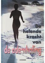 De helende kracht van de ademhaling Stefaan De Wever, Verzenden, Nieuw