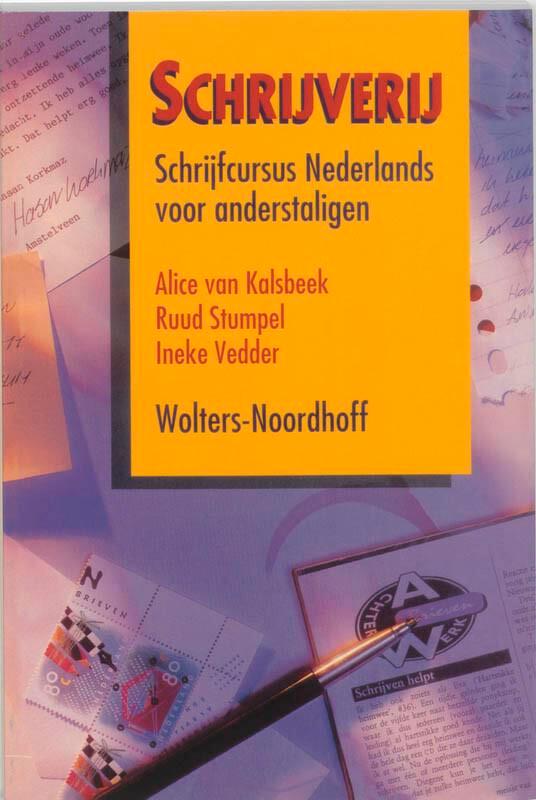 Schrijverij 9789001455422 A. van Kalsbeek, Boeken, Schoolboeken, Gelezen, Verzenden