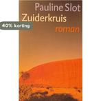 ZUIDERKRUIS 9789029537353 P. Slot, Verzenden, Gelezen, P. Slot