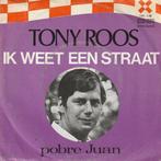 Tony Roos - Ik Weet Een Straat + Pobre Juan (Vinylsingle), Verzenden, Nieuw in verpakking