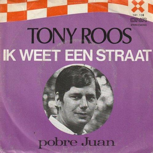 Tony Roos - Ik Weet Een Straat + Pobre Juan (Vinylsingle), Cd's en Dvd's, Vinyl | Nederlandstalig, Verzenden