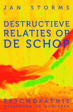 Destructieve relaties op de schop | 9789020211061 | Jan, Boeken, Zo goed als nieuw, Jan Storms