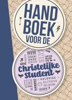 Handboek voor de christelijke student 9789088974113, Verzenden, Zo goed als nieuw