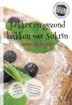 Lekker en gezond bakken met sukrin 9789082543308, Verzenden, Zo goed als nieuw, Monique van der Vloed