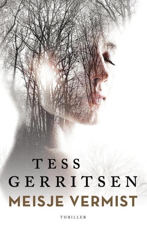 Meisje vermist 9789044346299 Tess Gerritsen, Boeken, Thrillers, Zo goed als nieuw, Verzenden